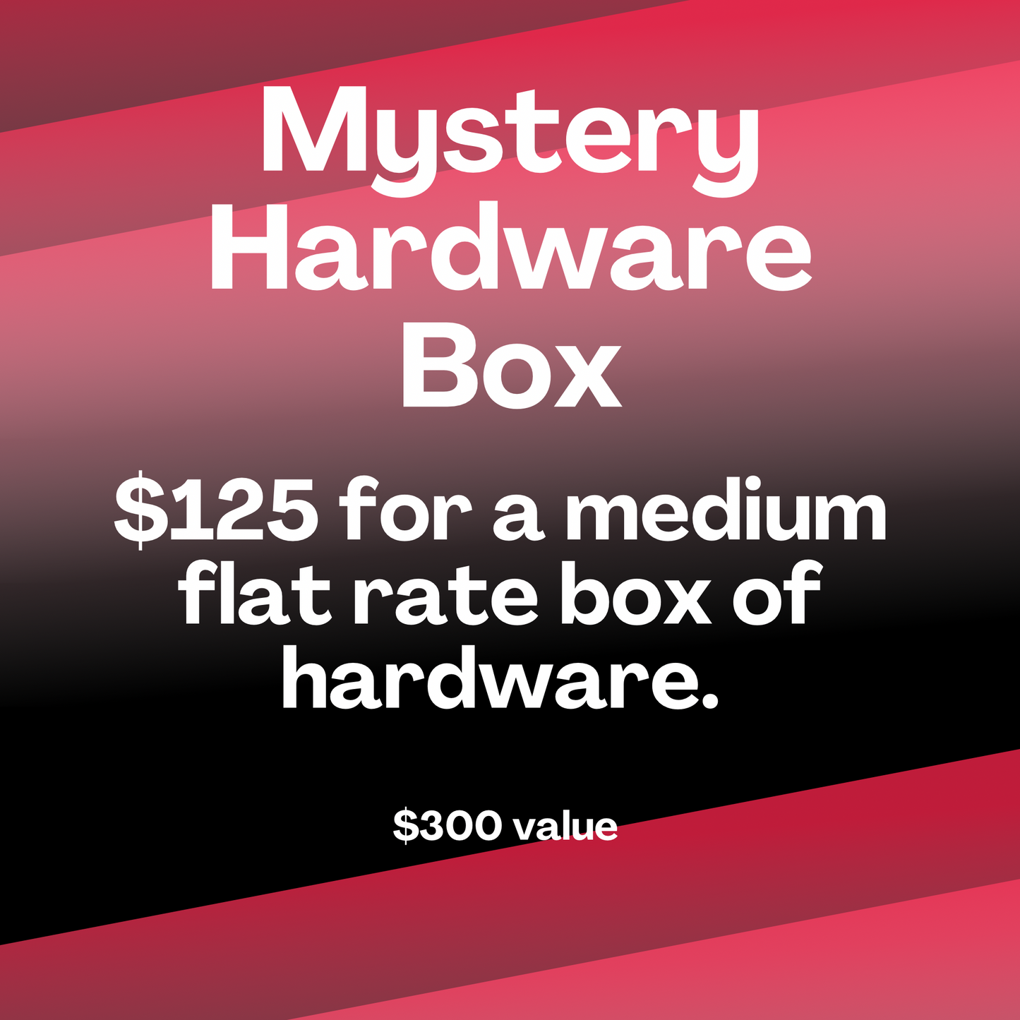 Mystery Hardware Box!
