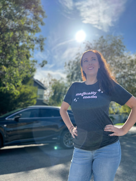 Merch - Magically Made Shirt